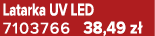 Latarka UV LED 7103766 38,49 z 
