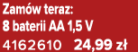 Zam w teraz: 8 baterii AA 1,5 V 4162610 24,99 z 