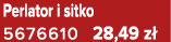 Perlator i sitko 5676610 28,49 z 