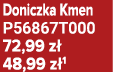 Doniczka Kmen P56867T000 72,99 z 48,99 z 1