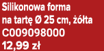 Silikonowa forma na tart   25 cm,    ta C009098000 12,99 z 