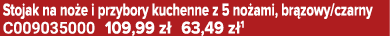 Stojak na no e i przybory kuchenne z 5 no ami, br zowy/czarny C009035000 109,99 z 63,49 z 1