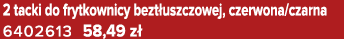 2 tacki do frytkownicy bezt uszczowej, czerwona/czarna 6402613 58,49 z 