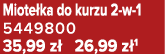 Miote ka do kurzu 2 w 1 5449800 35,99 z 26,99 z 1