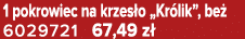1 pokrowiec na krzes o „Kr lik”, be 6029721 67,49 z 