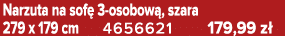 Narzuta na sof 3 osobow , szara 279 x 179 cm 4656621 179,99 z 