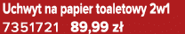 Uchwyt na papier toaletowy 2w1 7351721 89,99 z 