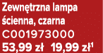 Zewn trzna lampa cienna, czarna C001973000 53,99 z  19,99 z 1