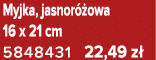 Myjka, jasnor owa 16 x 21 cm 5848431 22,49 z 