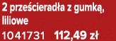 2 prze cierad a z gumk , liliowe 1041731 112,49 z 