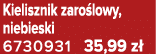 Kielisznik zaro lowy, niebieski 6730931 35,99 z 