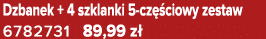 Dzbanek + 4 szklanki 5 cz ciowy zestaw 6782731 89,99 z 