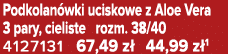 Podkolan wki uciskowe z Aloe Vera 3 pary, cieliste rozm. 38/40 4127131 67,49 z 44,99 z 1