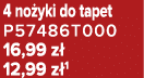 4 no yki do tapet P57486T000 16,99 z 12,99 z 1
