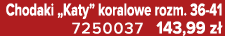 Chodaki „Katy” koralowe rozm. 36 41 7250037 143,99 z 