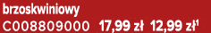 brzoskwiniowy C008809000 17,99 z 12,99 z 1