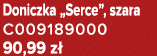 Doniczka „Serce”, szara C009189000 90,99 z 