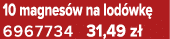 10 magnes w na lod wk 6967734 31,49 z 