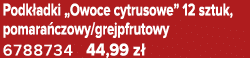 Podk adki „Owoce cytrusowe” 12 sztuk, pomara czowy/grejpfrutowy 6788734 44,99 z 