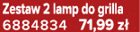 Zestaw 2 lamp do grilla 6884834 71,99 z 
