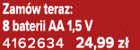 Zam w teraz: 8 baterii AA 1,5 V 4162634 24,99 z 