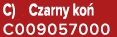 C) Czarny ko C009057000