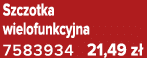 Szczotka wielofunkcyjna 7583934 21,49 z 