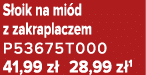 S oik na mi d z zakraplaczem P53675T000 41,99 z 28,99 z 1