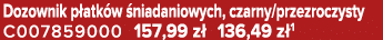 Dozownik p atk w niadaniowych, czarny/przezroczysty C007859000 157,99 z  136,49 z 1