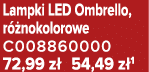 Lampki LED Ombrello, r nokolorowe C008860000 72,99 z  54,49 z 1