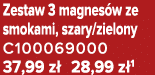 Zestaw 3 magnes w ze smokami, szary/zielony C100069000 37,99 z 28,99 z 1