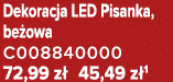 Dekoracja LED Pisanka, be owa C008840000 72,99 z 45,49 z 1