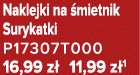 Naklejki na mietnik Surykatki P17307T000 16,99 z  11,99 z 1