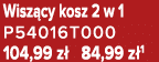 Wisz cy kosz 2 w 1 P54016T000 104,99 z 84,99 z 1