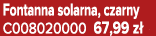 Fontanna solarna, czarny C008020000 67,99 z 