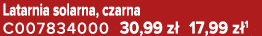 Latarnia solarna, czarna C007834000 30,99 z 17,99 z 1