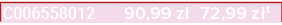 C006558012 90,99 z 72,99 z 1