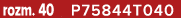 rozm. 40 P75844T040