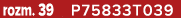 rozm. 39 P75833T039