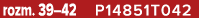 rozm. 39–42 P14851T042