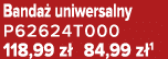 Banda uniwersalny P62624T000 118,99 z  84,99 z 1