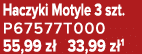 Haczyki Motyle 3 szt. P67577T000 55,99 z 33,99 z 1