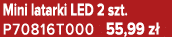 Mini latarki LED 2 szt. P70816T000 55,99 z 
