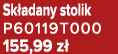 Sk adany stolik P60119T000 155,99 z 