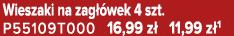 Wieszaki na zag wek 4 szt. P55109T000 16,99 z  11,99 z 1