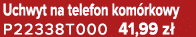 Uchwyt na telefon kom rkowy P22338T000 41,99 z 