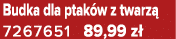 Budka dla ptak w z twarz 7267651 89,99 z 
