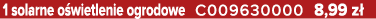 1 solarne o wietlenie ogrodowe C009630000 8,99 z 