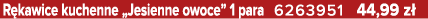 R kawice kuchenne „Jesienne owoce” 1 para 6263951 44,99 z 