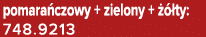pomara czowy + zielony +   ty: 748.9213